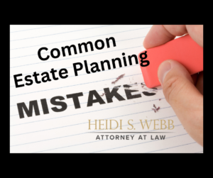 estate planning mistakes