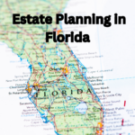 Estate planning in Florida