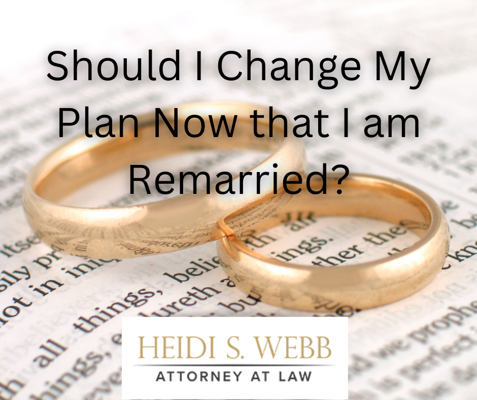 revising your estate plan after remarriage.