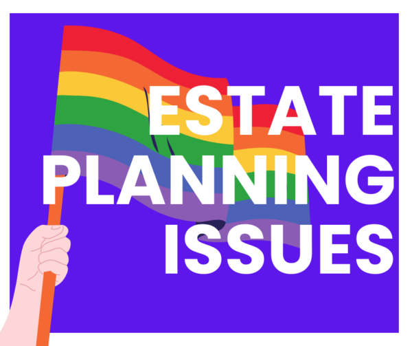 estate planning for LGBTQ+ couples